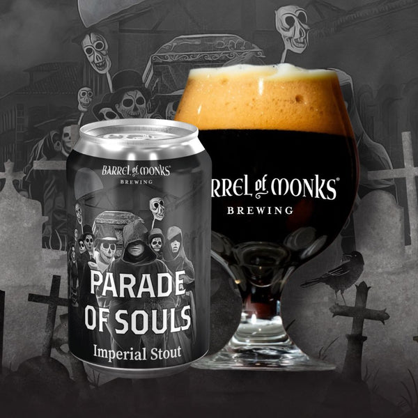 2025 Parade of Souls – Imperial Stout 11.5% ABV | 6-PK  |The Dead Don’t Wait — Parade of Souls Returns